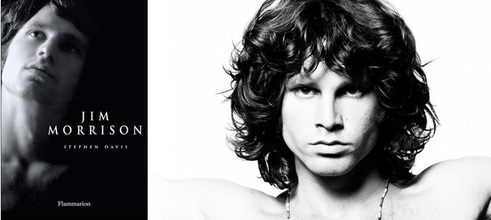 Que Nous Apprend La Biographie De Jim Morrison Par Stephen Davis Le
